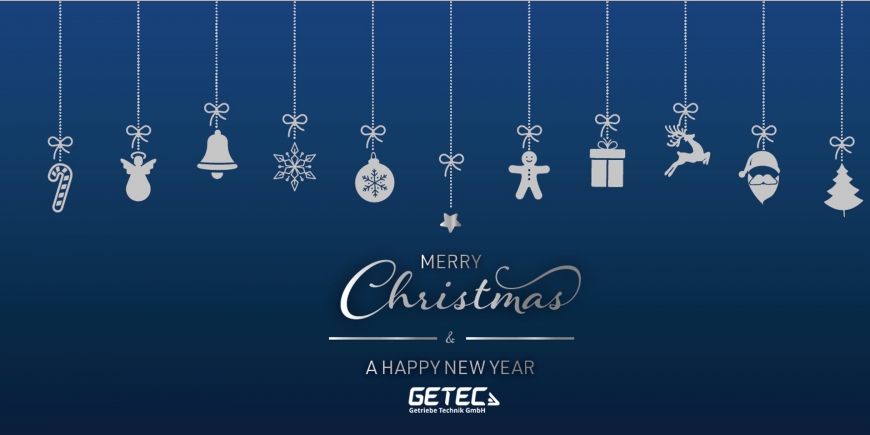 CHRISTMAS GREETINGS FROM GETEC!