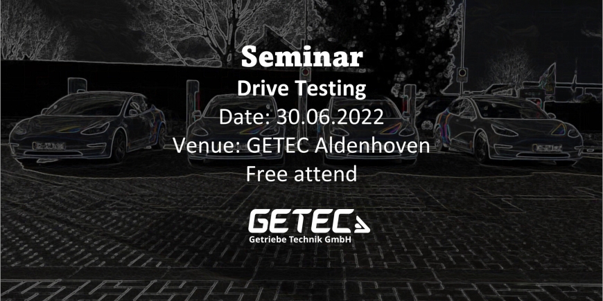 2022 GETEC-SEMINAR FOR DRIVETESTING INVITATION